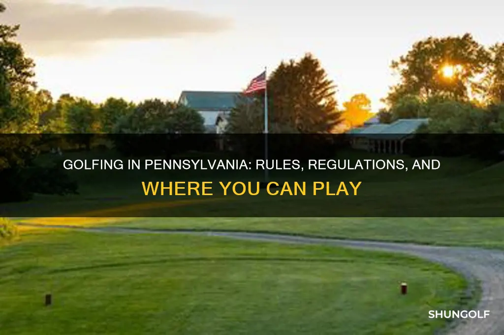 are you allowed to golf in pa