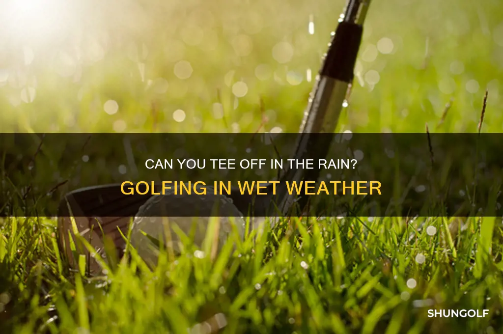 are you allowed to play golf in the rain