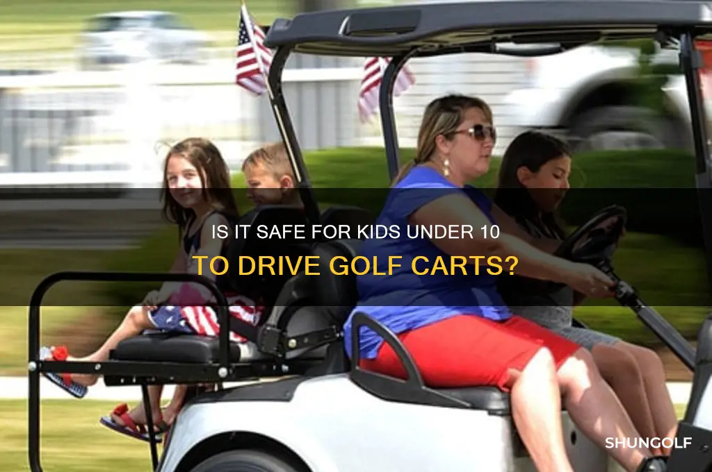 can a 10 year old drive a golf cart