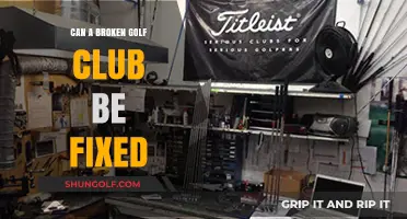 Repairing Broken Golf Clubs: Is It Possible to Fix and Play Again?