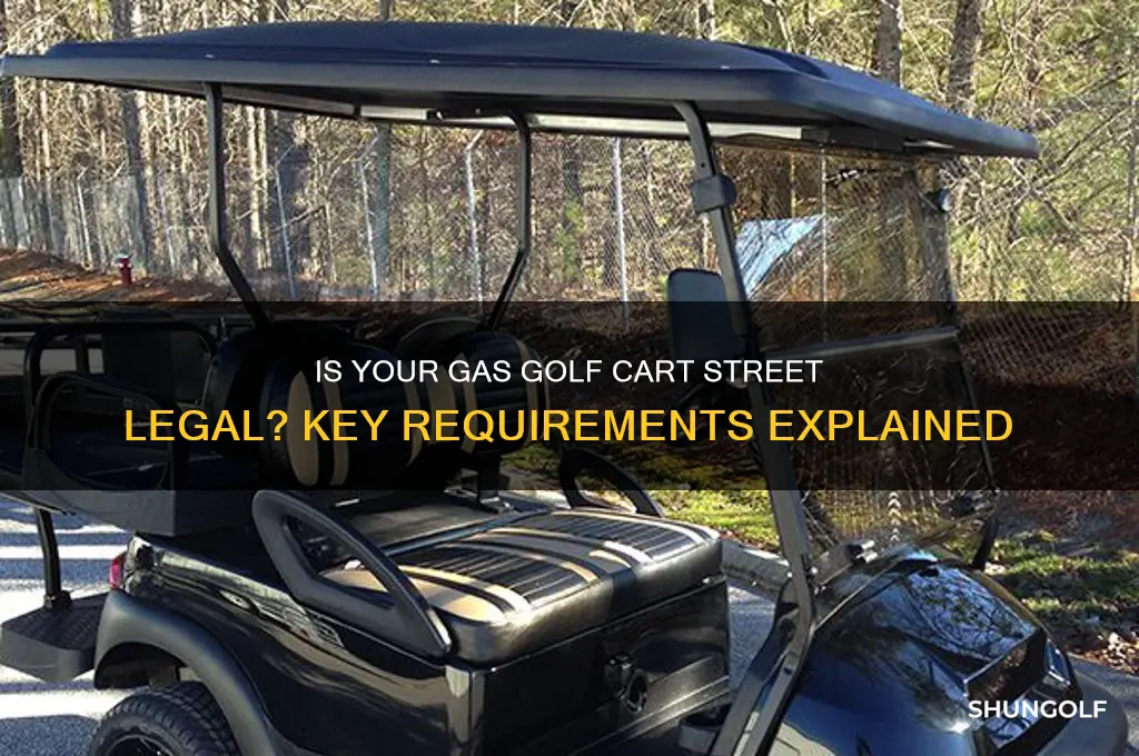 can a gas golf cart be street legal