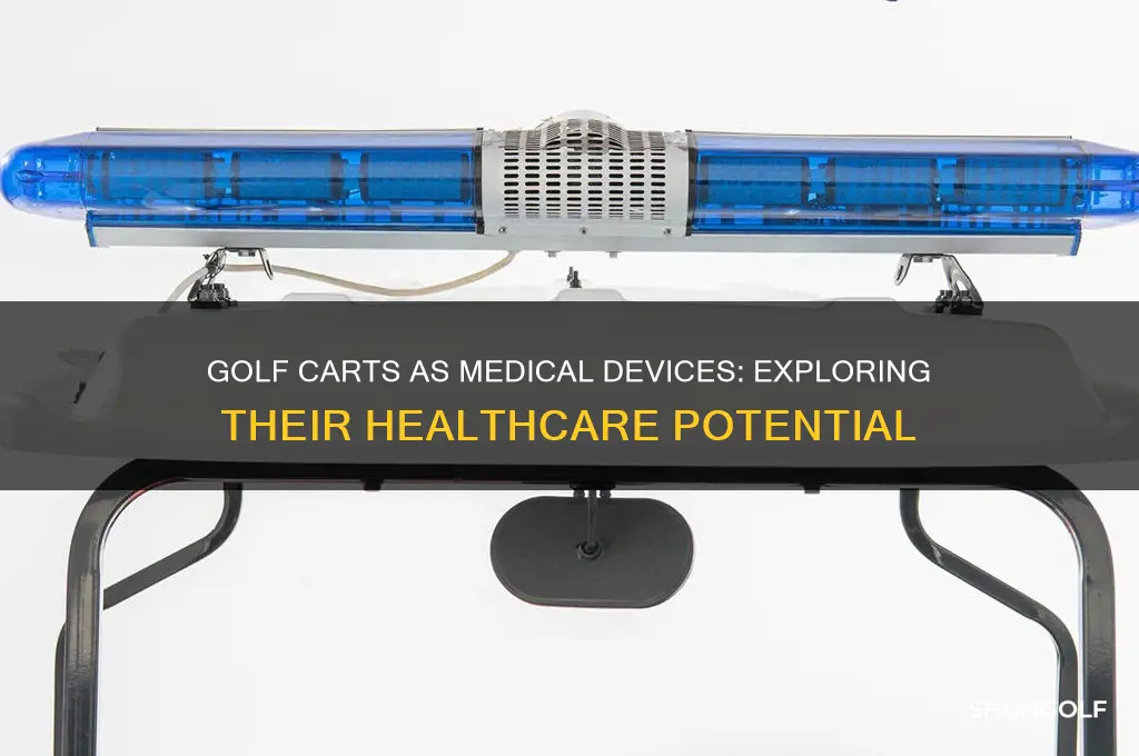 can a golf cart be considered a medical device