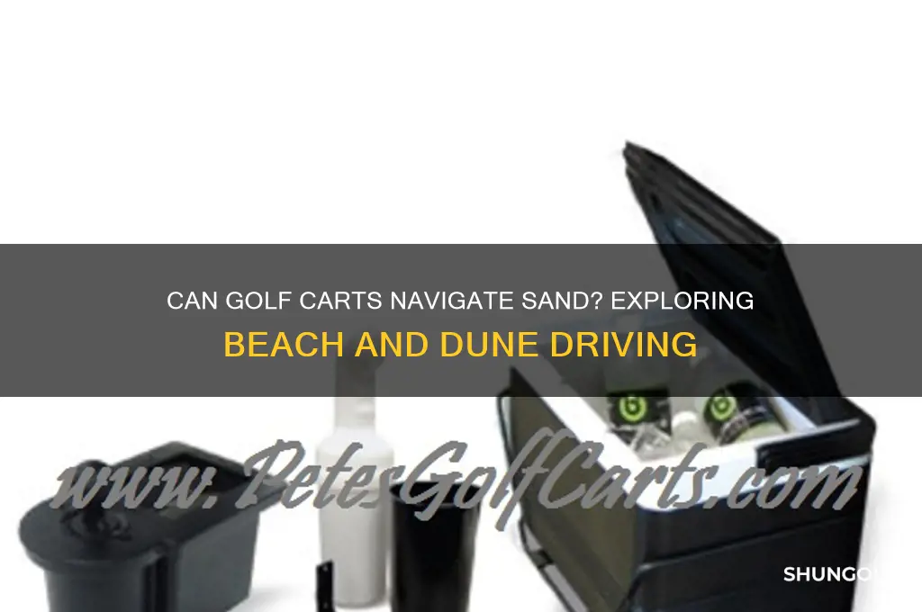 can a golf cart drive on sand