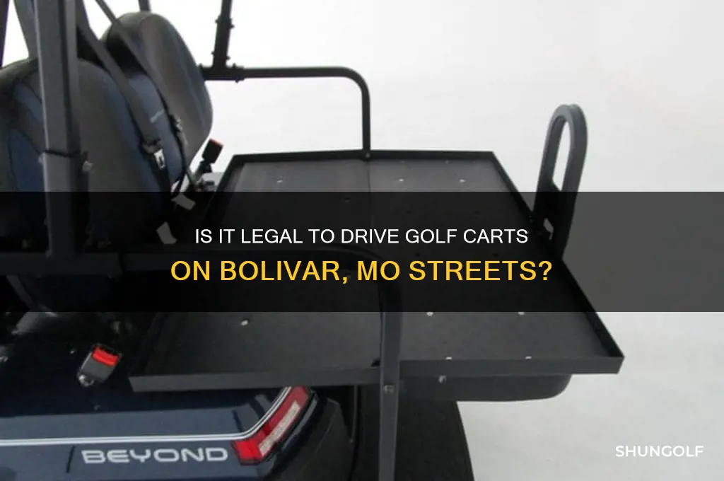 can a golf cart legal on streets in bolivar mo