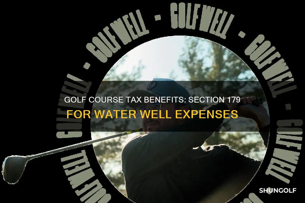 can a golf course sect 179 a water well