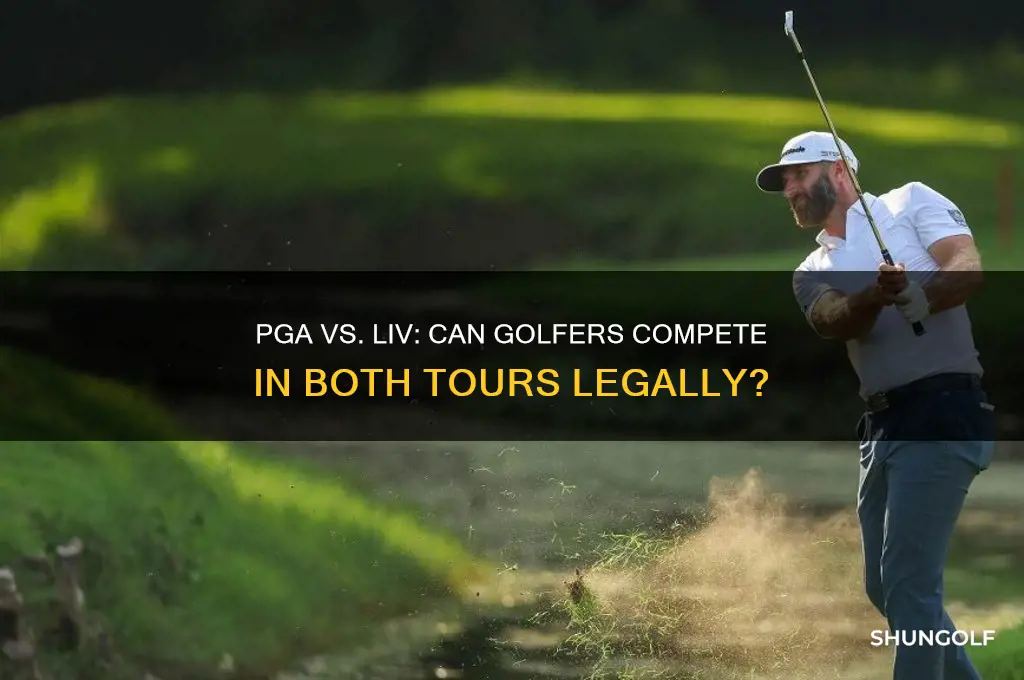 can a golfer play in both the pga and liv