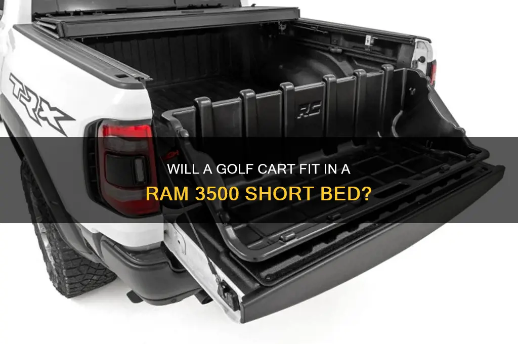 can a ram 3500 shortbed fit a golf cart