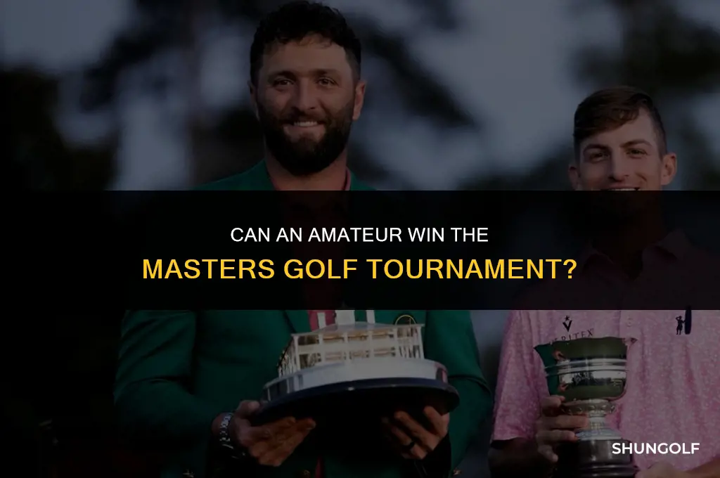 can an amateur win the masters golf tournament