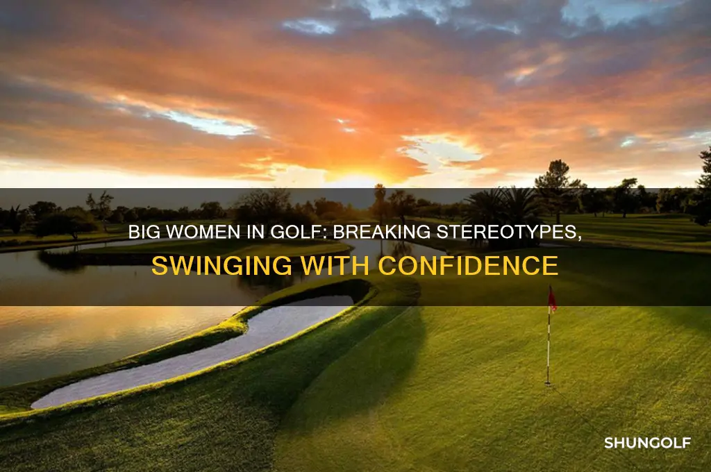 can big women play golf