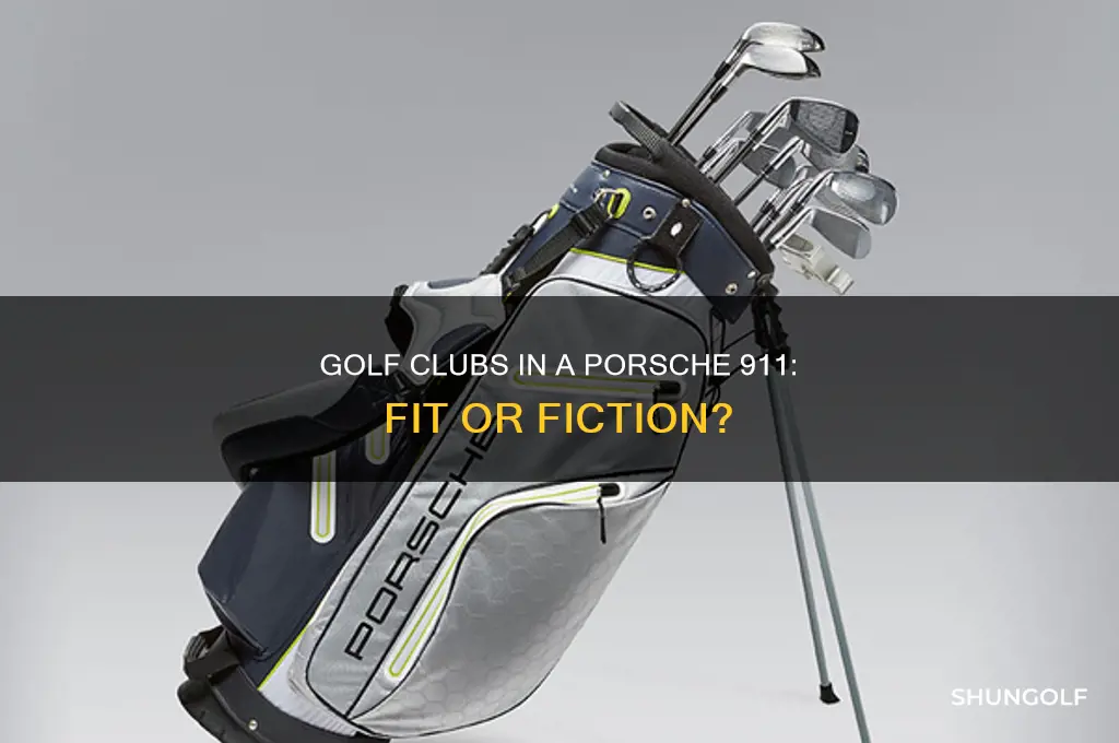 can golf clubs fit in a porsche 911