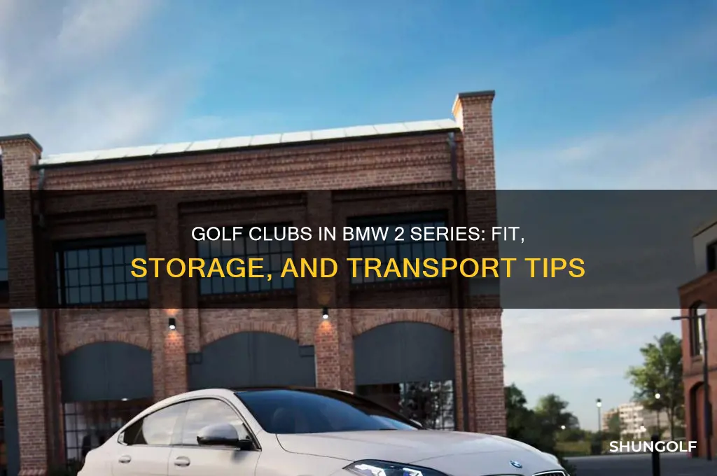 can golf clubs fit in bmw 2