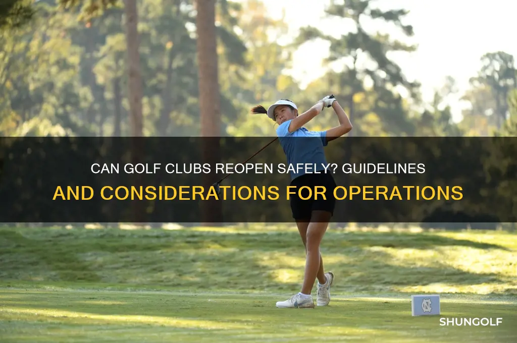 can golf clubs open