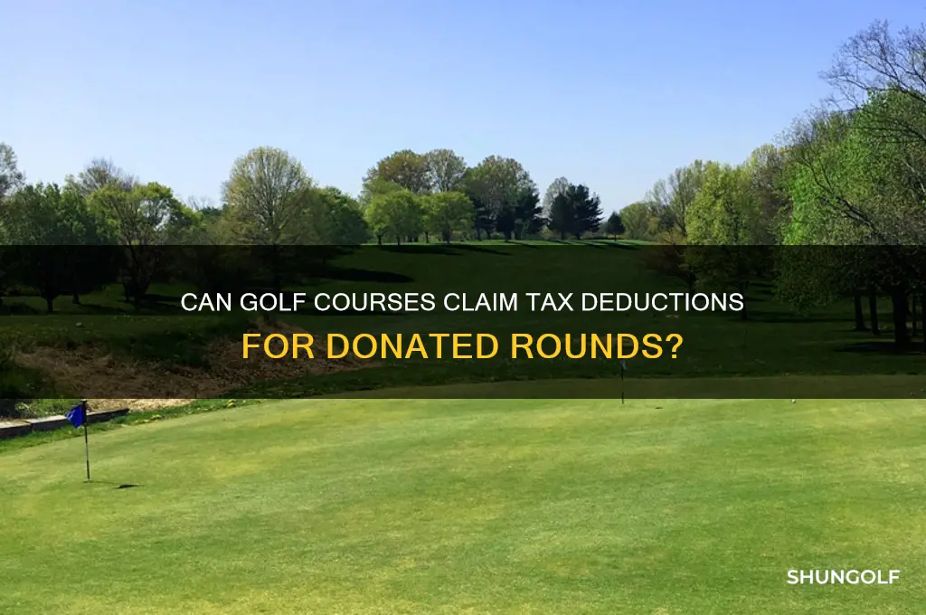can golf courses deduct donated rounds