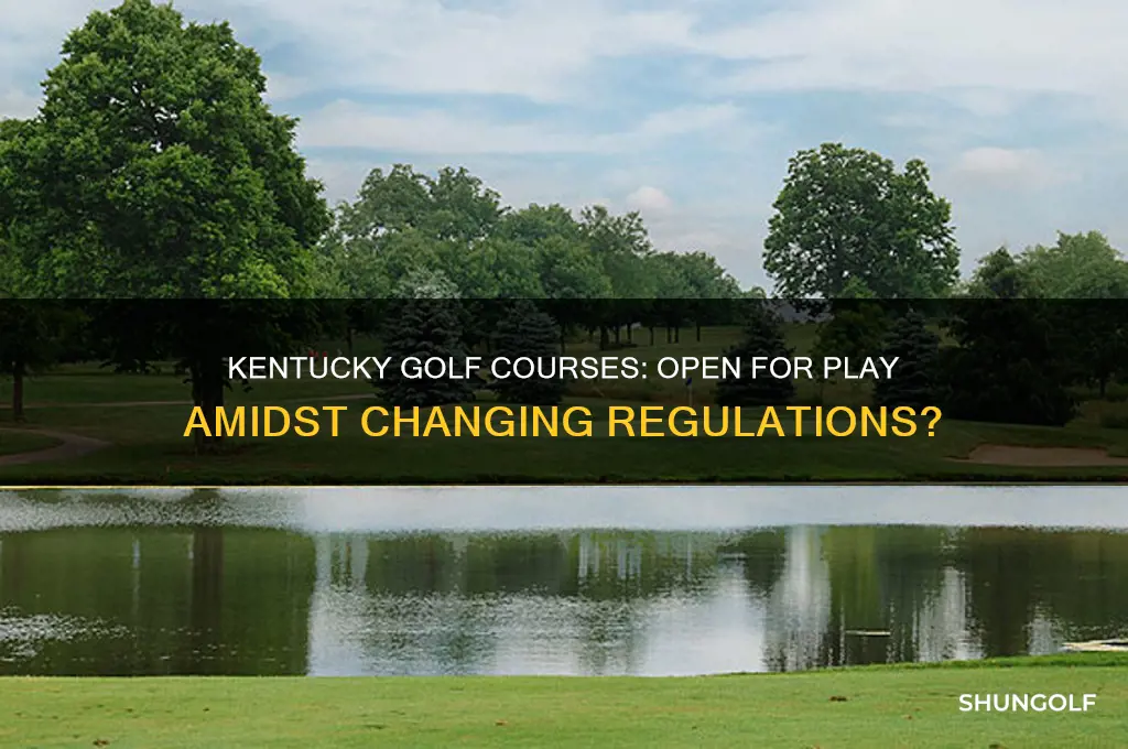 can golf courses stay open in kentucky