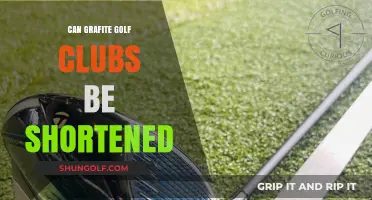 Can Grafite Golf Clubs Be Shortened? A Comprehensive Guide