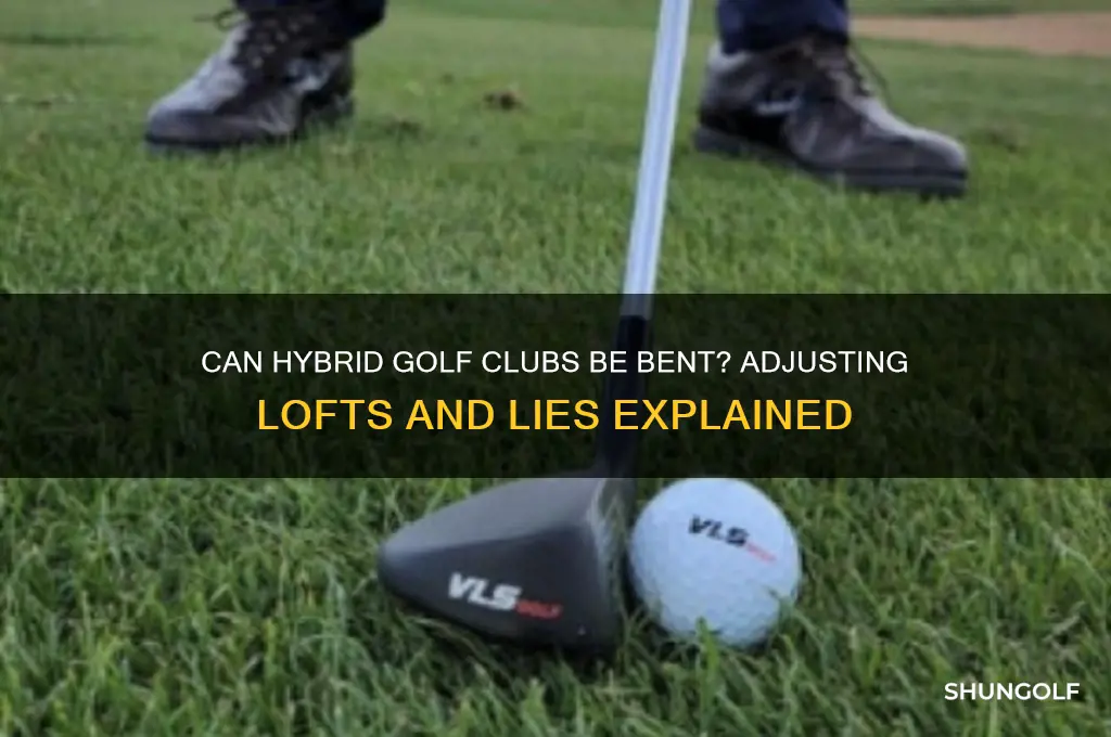 can hybrid golf clubs be bent