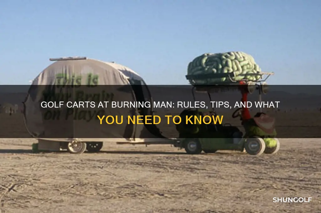 can i bring a golf cart to burning man
