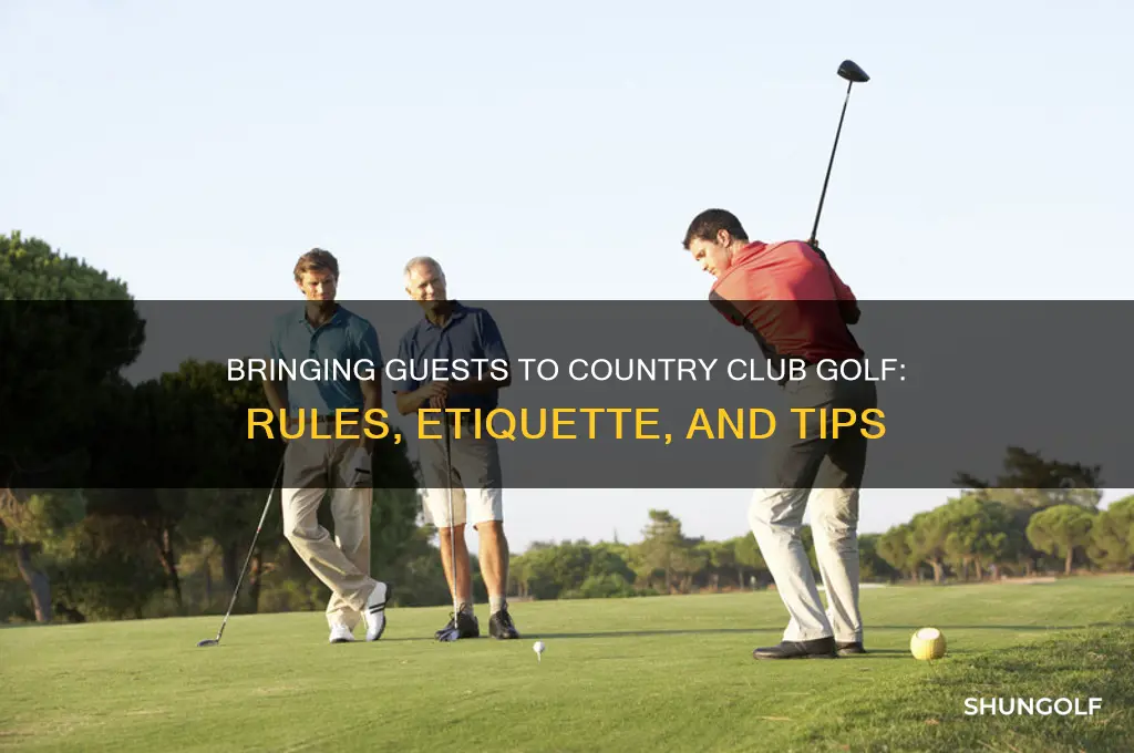 can i bring guests to country club golf