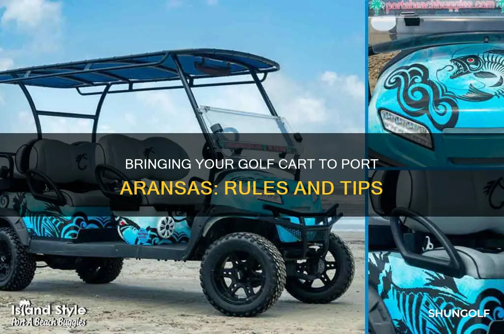 can i bring my own golf cart to port aransas