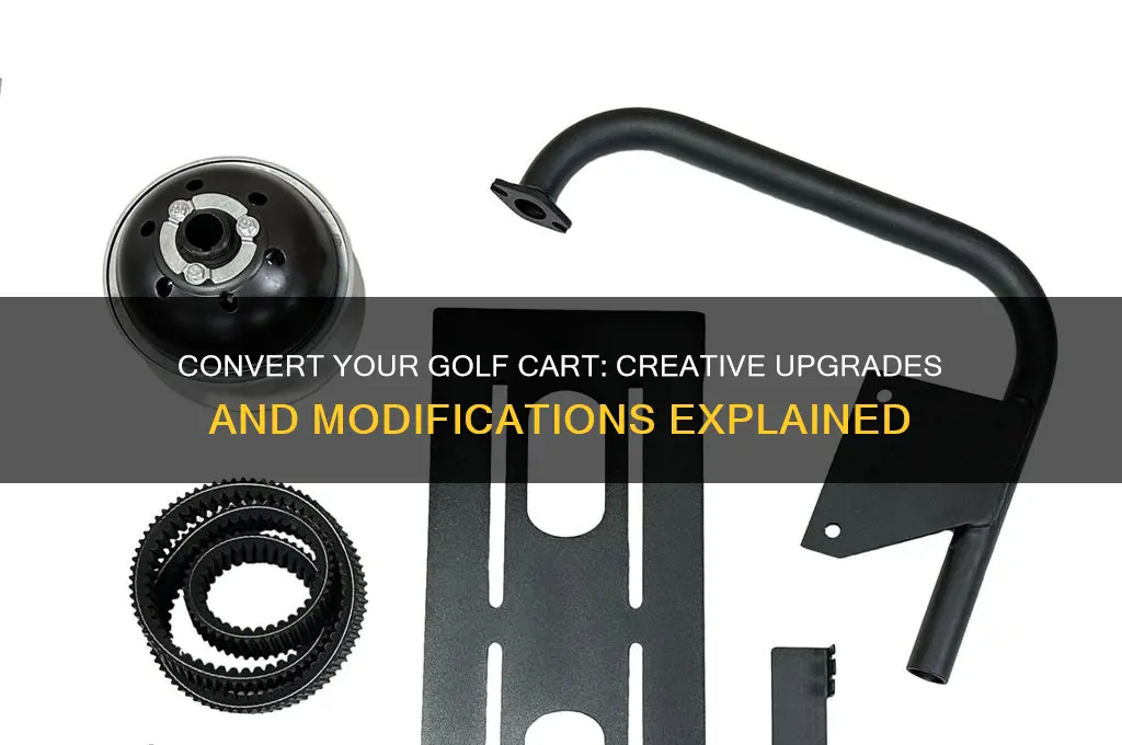 can i convert a golf cart to