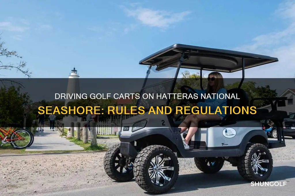 can i drive a golf cart on hatteras national seashore