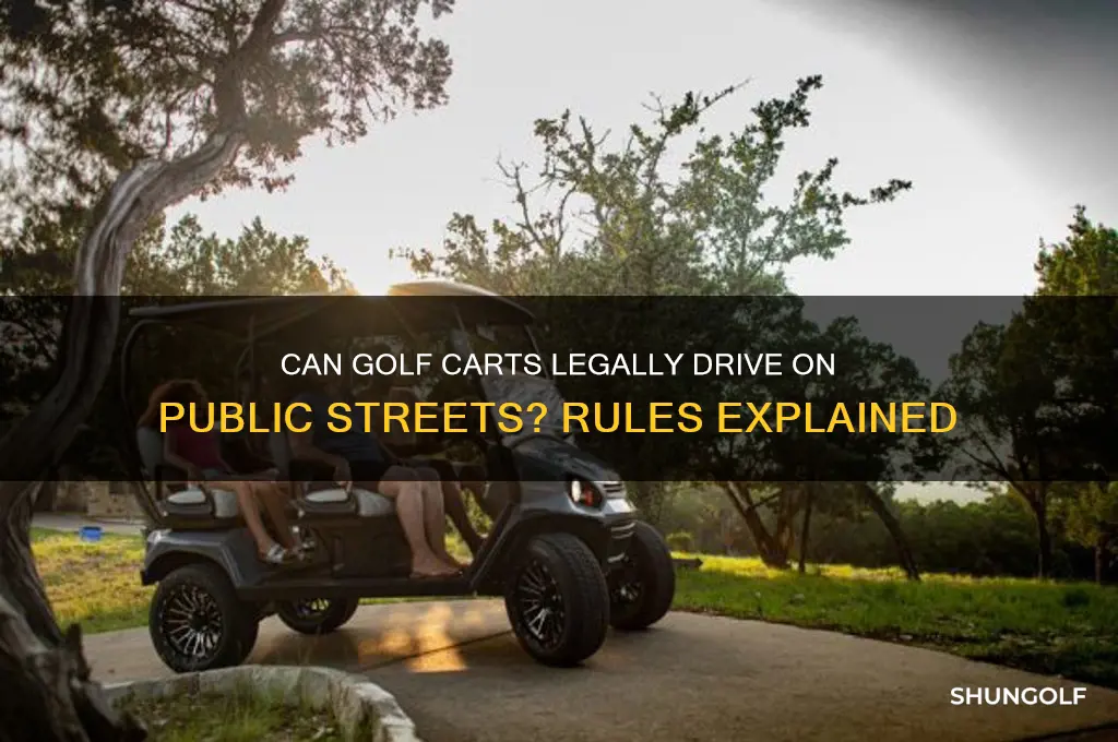 can i drive a golf cart on the street