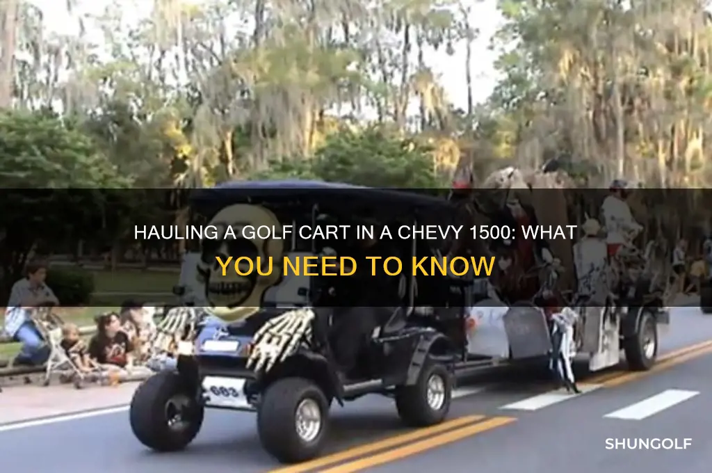 can i haul a golf cart in a chevy 1500