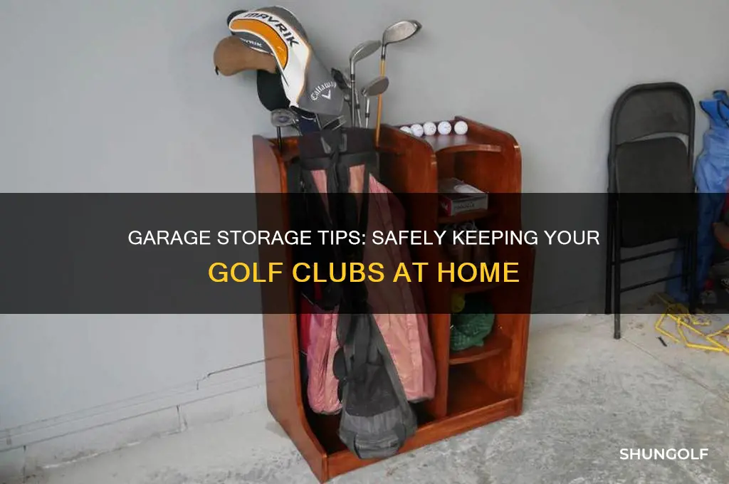 can i keep my golf clubs in the garage