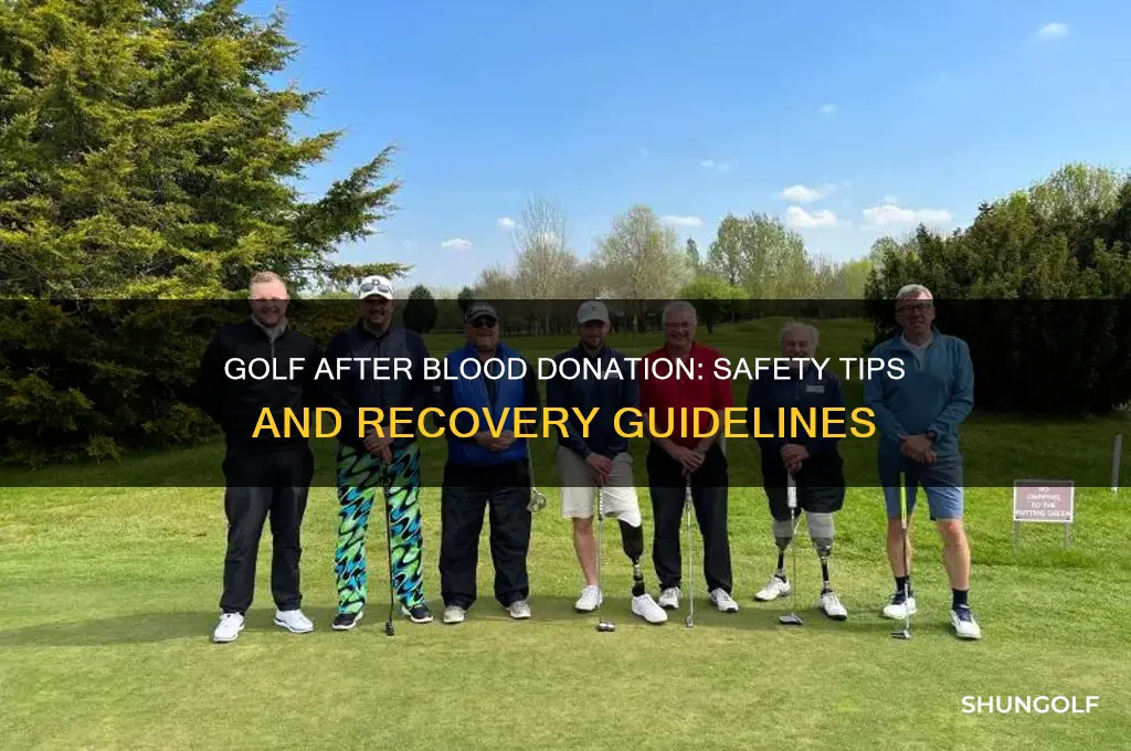 can i play golf after donating blood