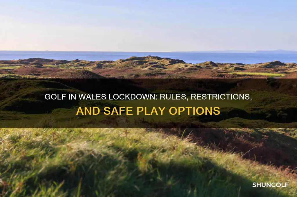 can i play golf in wales lockdown