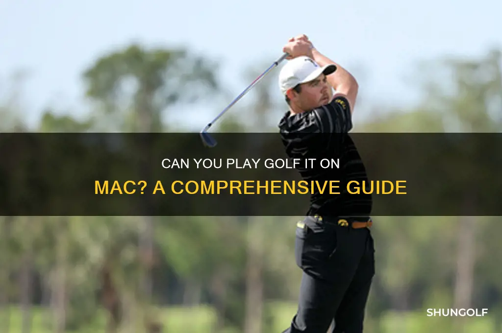 can i play golf it on mac