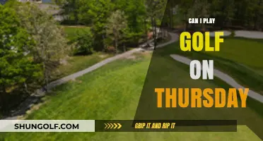 Can I Play Golf on Thursday? Scheduling Tips for Enthusiasts