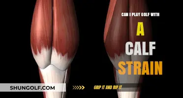 Golfing with a Calf Strain: Tips for Safe Play and Recovery