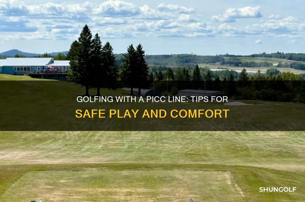 can i play golf with a picc line