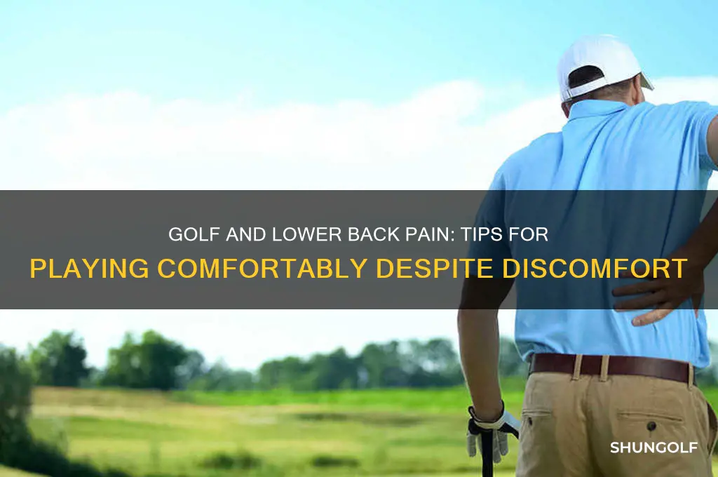 can i play golf with lower back pain