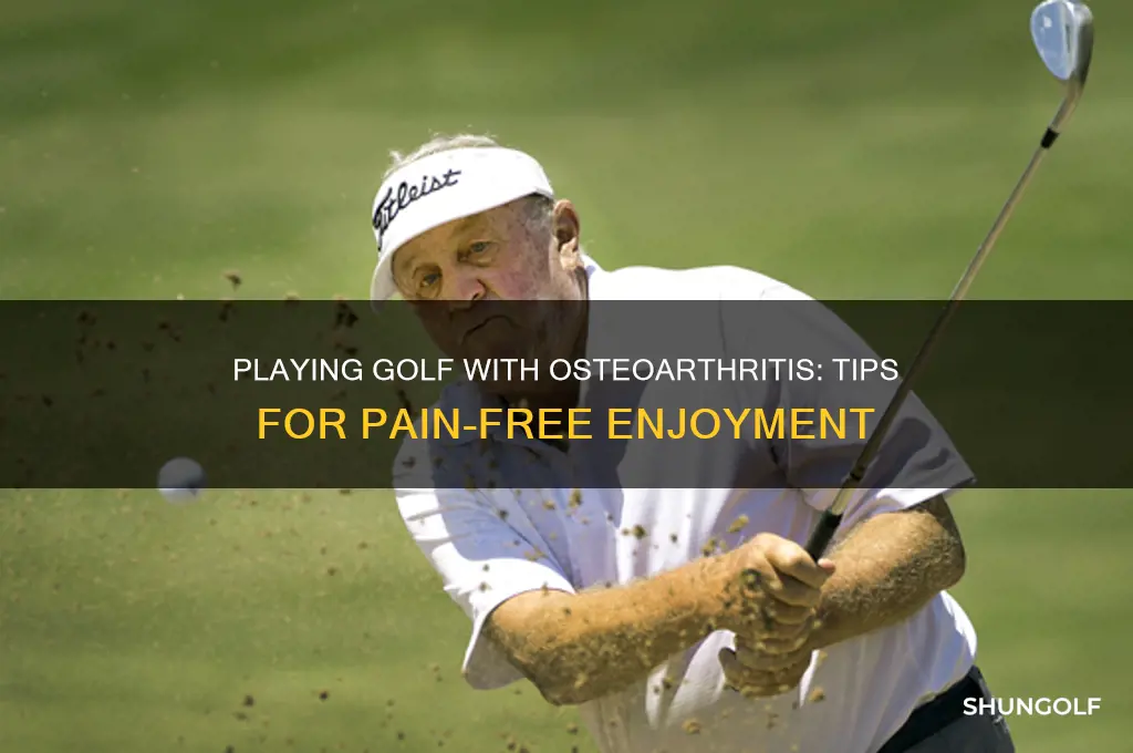 can i play golf with osteoarthritis