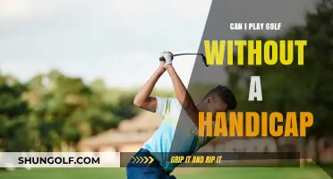 Playing Golf Without a Handicap: Is It Possible or Practical?
