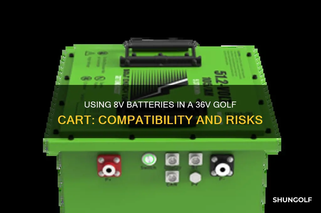 can i put 8v batteries in a 36v golf cart