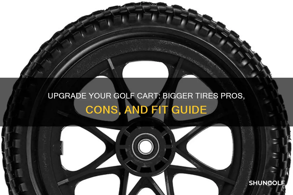 can i put bigger tires on my golf cart
