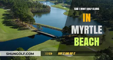 Renting Golf Clubs in Myrtle Beach: Your Ultimate Guide