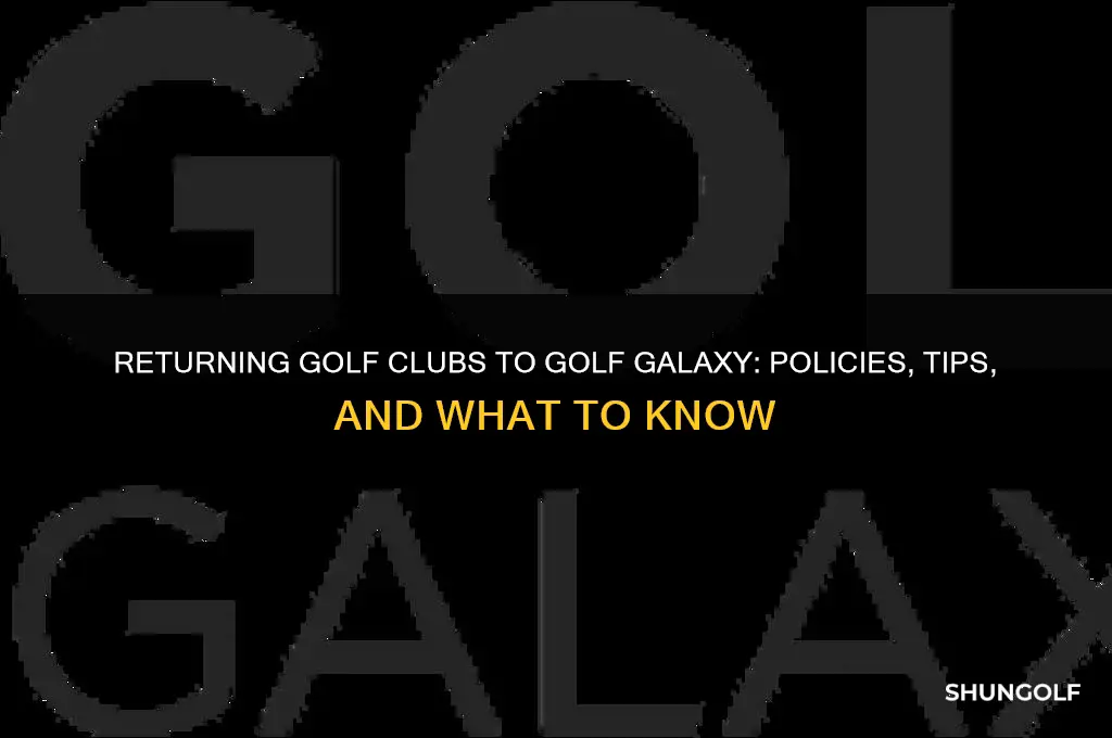 can i return a golf club to golf galaxy