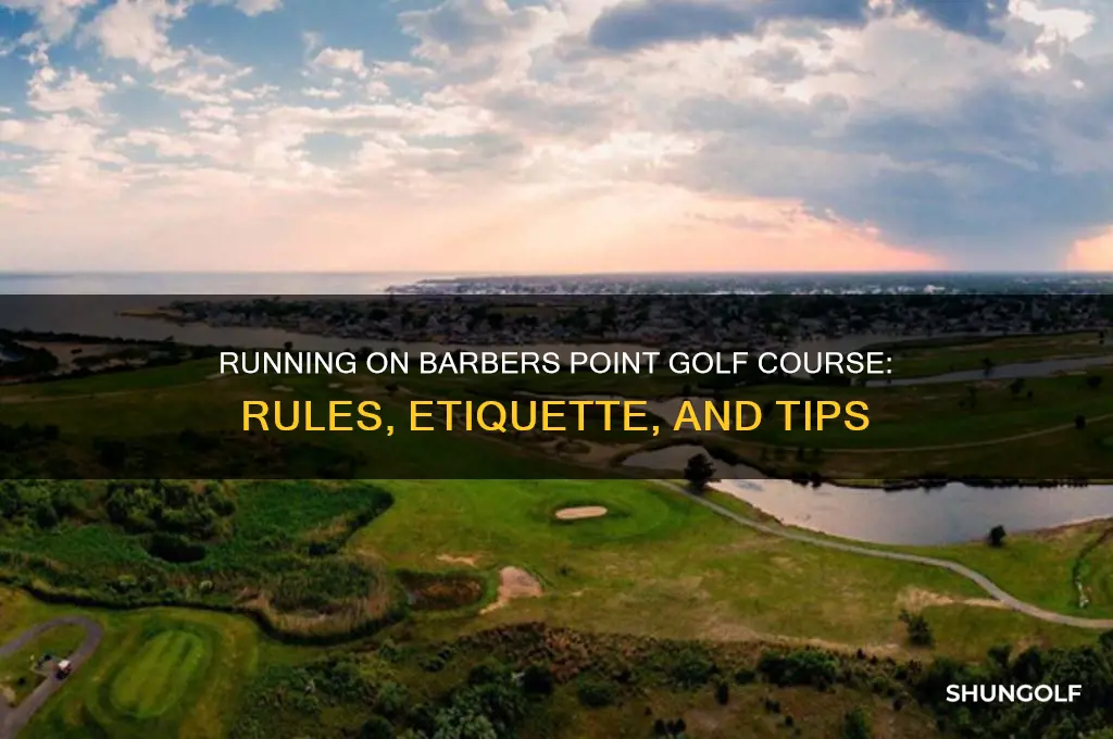 can i run on barbers point golf course