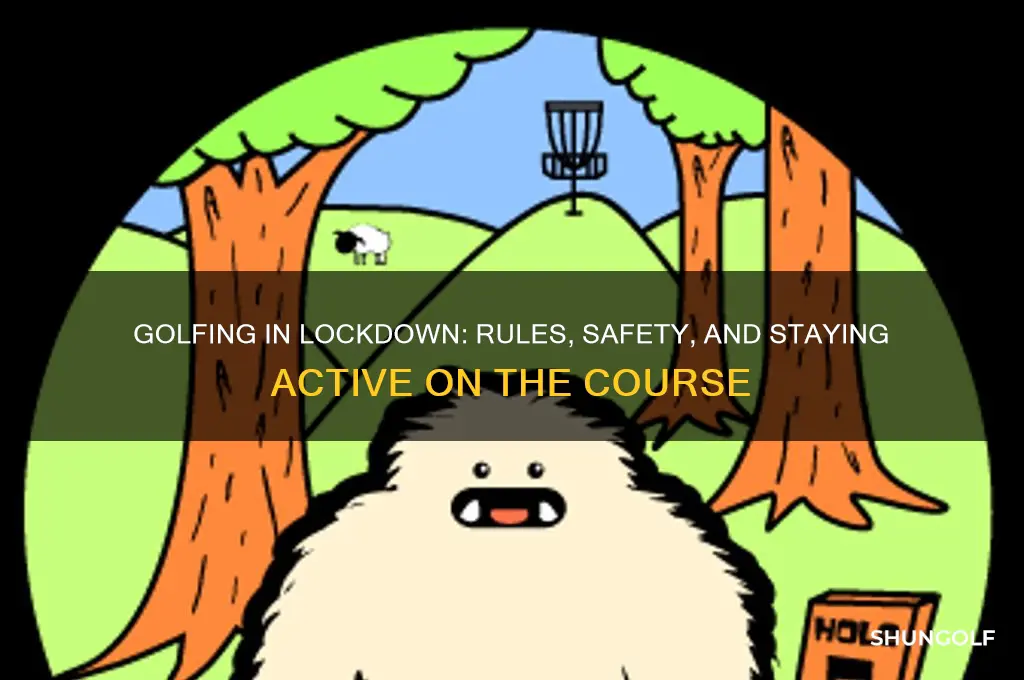can i still play golf in lockdown