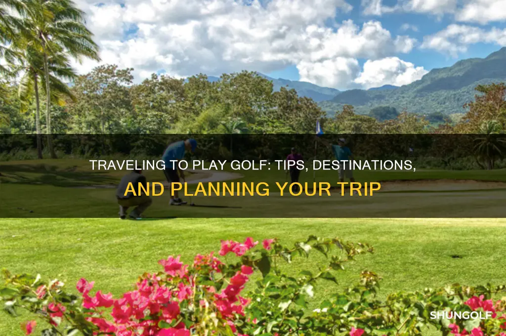 can i travel to play golf
