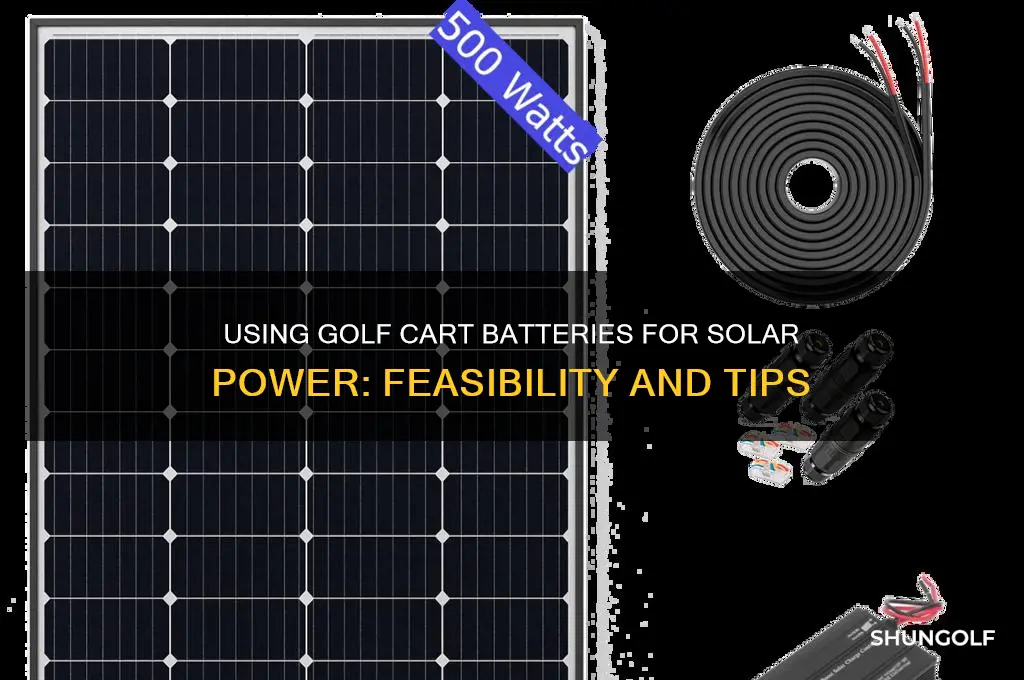 can i use a golf cart battery for solar