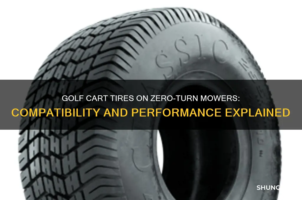 can i use golf cart tires on my zeroturn