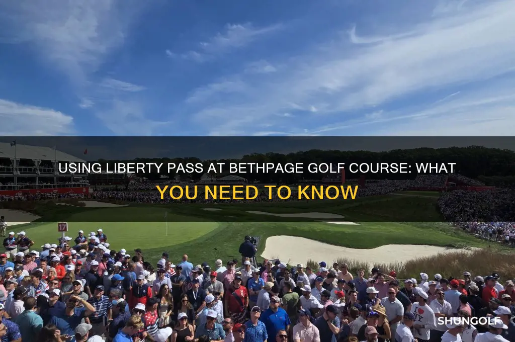 can i use liberty pass for bethpage golf course