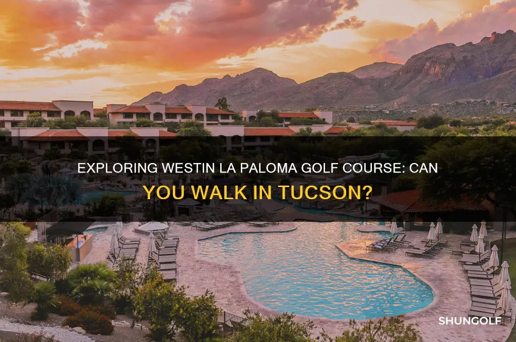 can i walk on westin golf course tucson