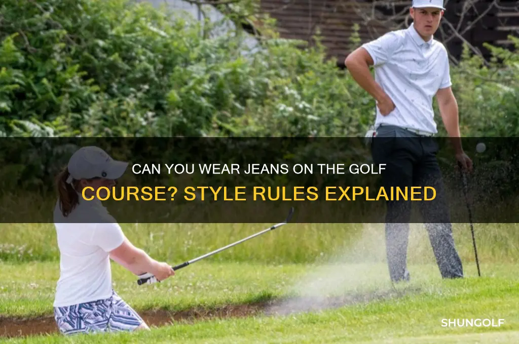 can i wear jeans to play golf