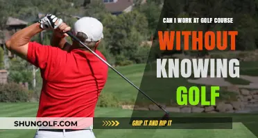 Working at a Golf Course: No Golf Knowledge Required?